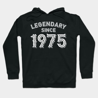 Legendary since 1975 Hoodie